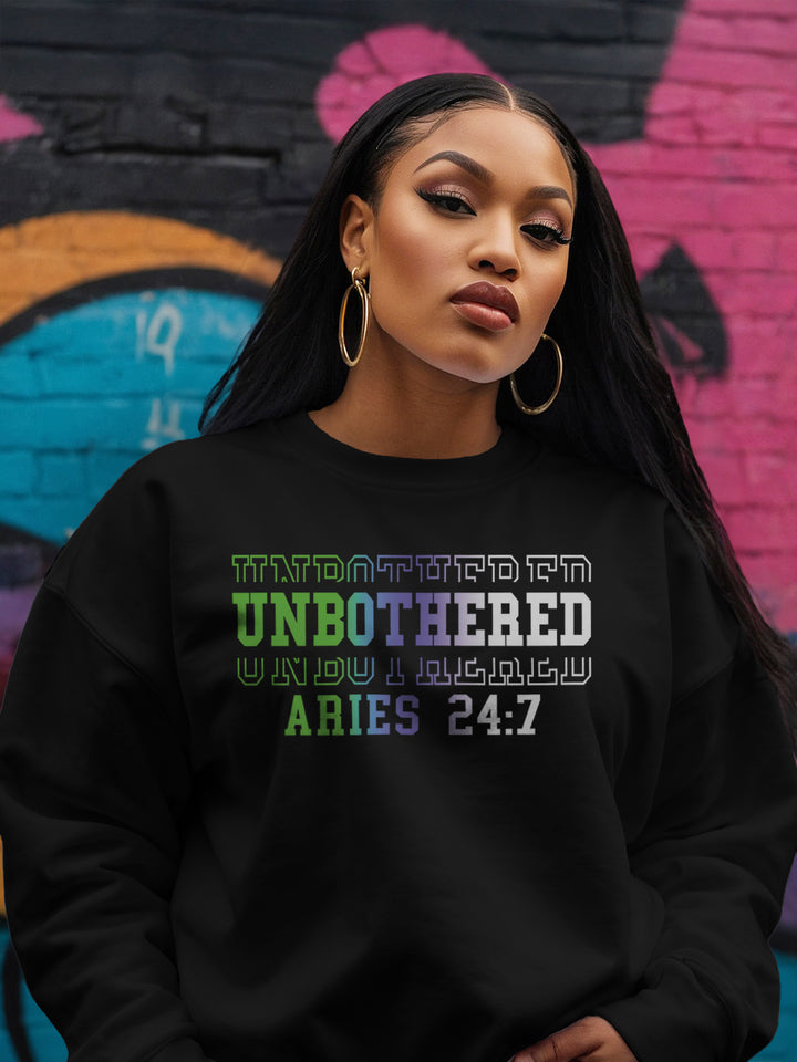 UNBOTHERED ARIES SWEATSHIRT | First In, Unfazed