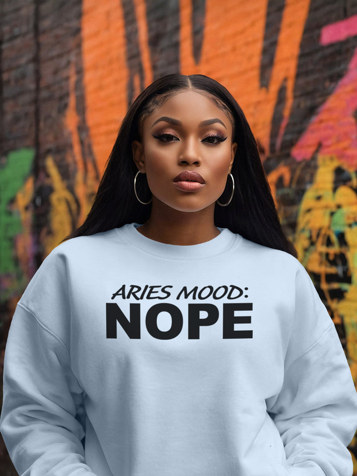 ARIES MOOD: NOPE SWEATSHIRT