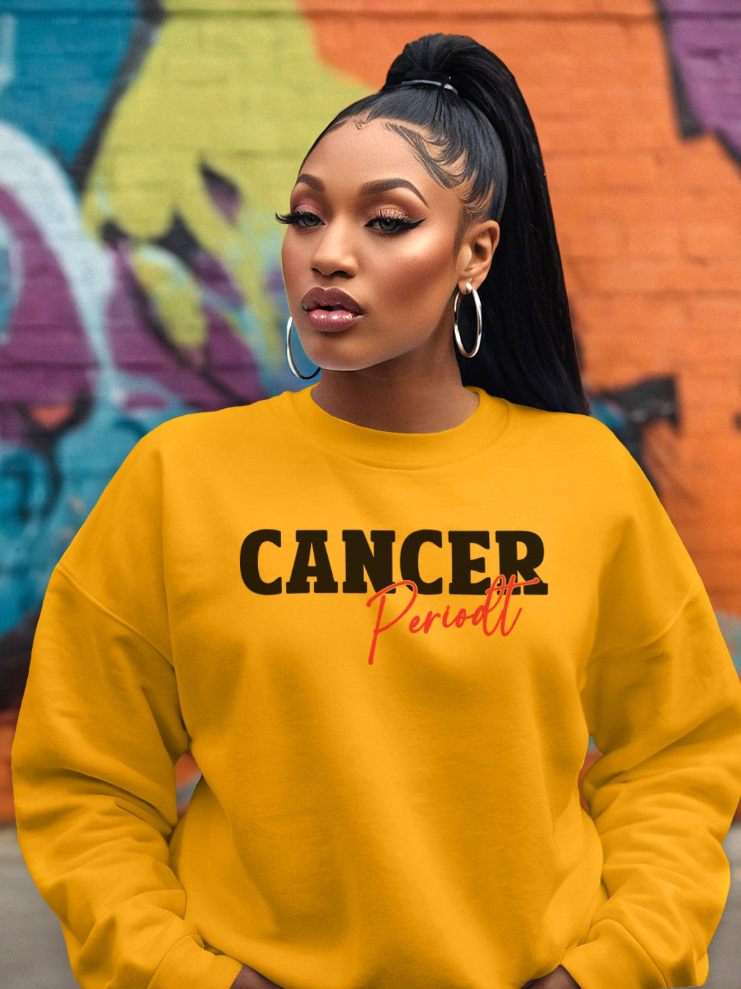 CANCER PERIODT SWEATSHIRT