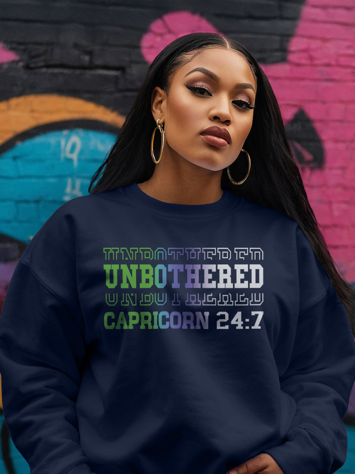 UNBOTHERED CAPRICORN SWEATSHIRT