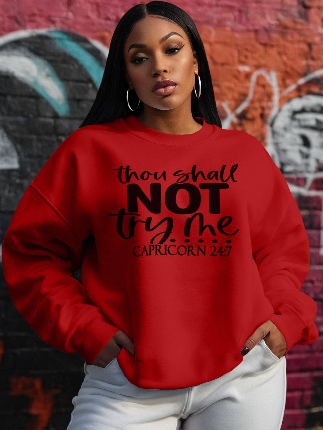 THOU SHALL NOT TRY ME CAPRICORN SWEATSHIRT