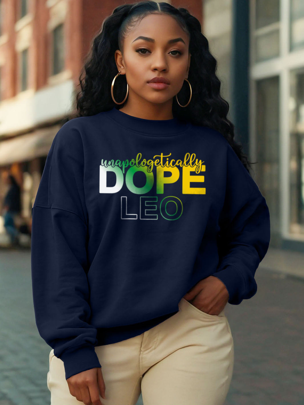 UNAPOLOGETICALLY DOPE LEO SWEATSHIRT