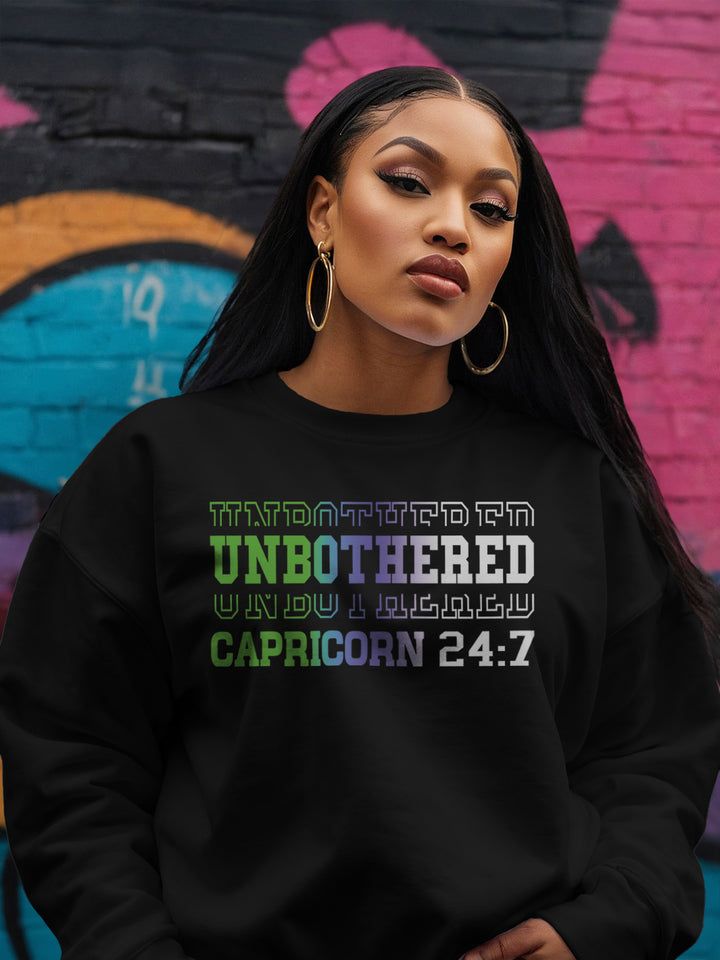 UNBOTHERED CAPRICORN SWEATSHIRT