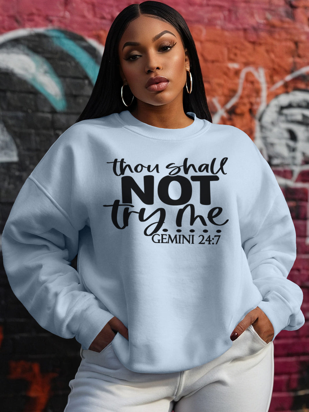 THOU SHALL NOT TRY ME GEMINI SWEATSHIRT