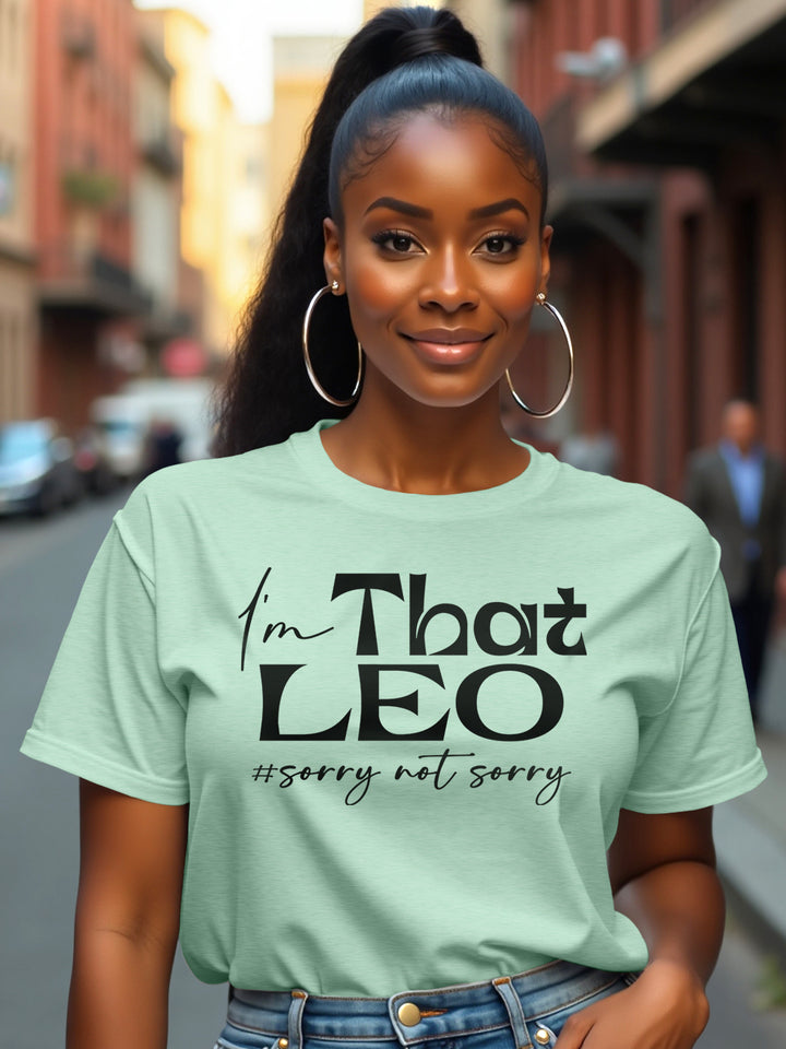 I'M THAT LEO T-SHIRT | Attention Was Always the Assignment