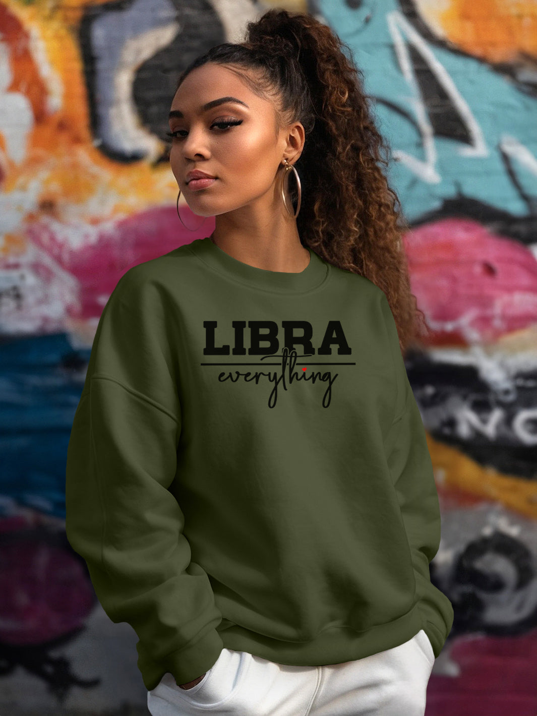 LIBRA OVER EVERYTHING SWEATSHIRT | Equal Parts Sweet and Spicy