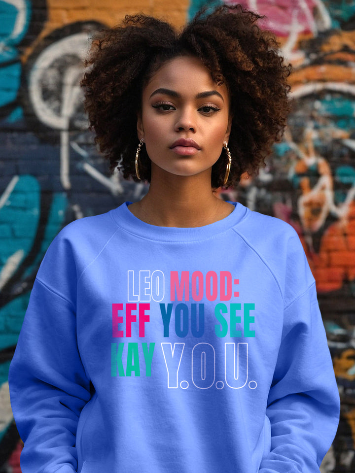 LEO EFF YOU SEE KAY Y.O.U. SWEATSHIRT