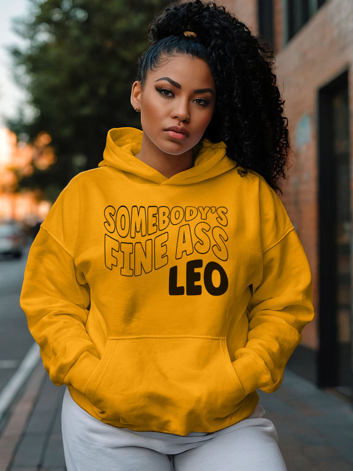 Somebody's Fine Ass Leo Hoodie | Claimed by the Spotlight