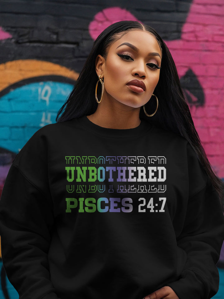 UNBOTHERED PISCES SWEATSHIRT | Spiritually Logged Out