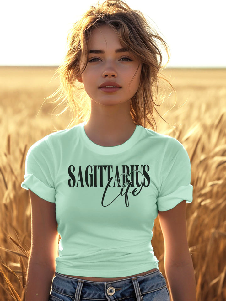 SAGITTARIUS LIFE T-SHIRT | Tell It Then Dip