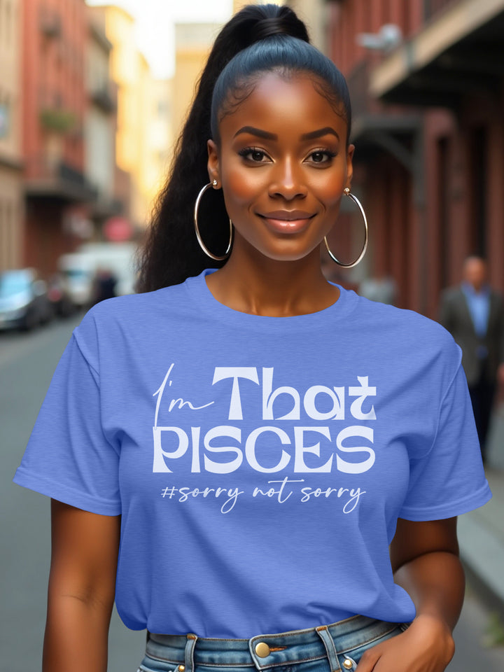 I'M THAT PISCES T-SHIRT | Head in the Clouds, Heart in Control