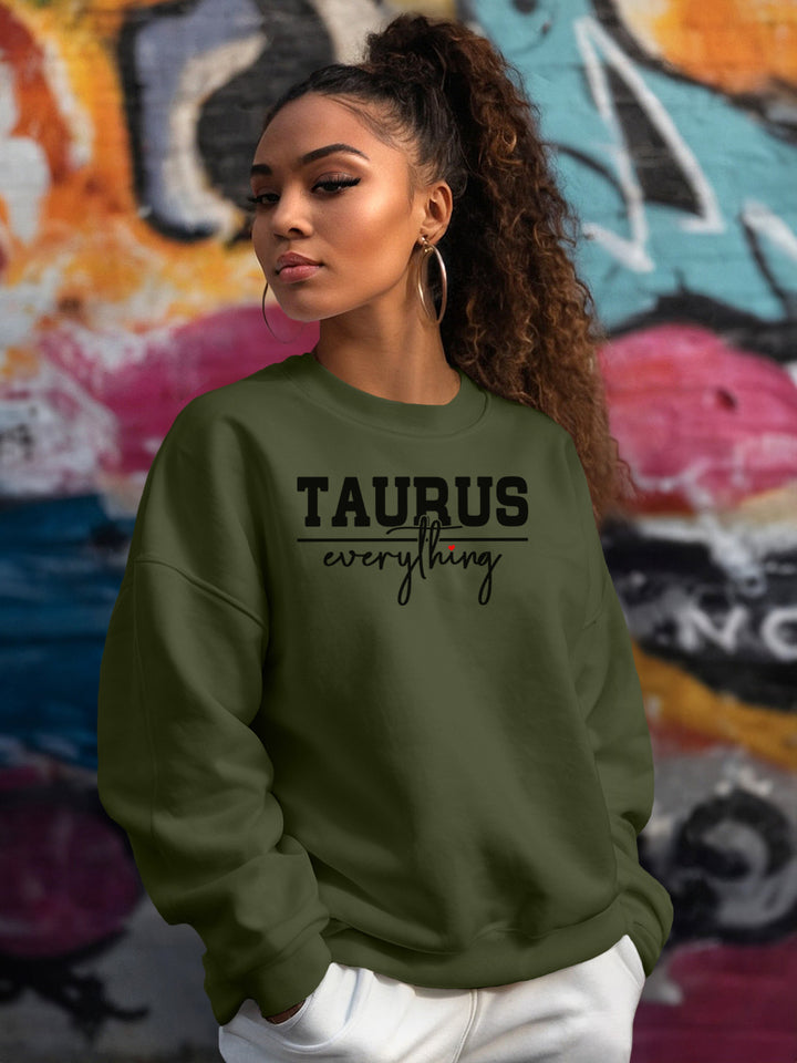 TAURUS OVER EVERYTHING SWEATSHIRT | Soft Life or No Life