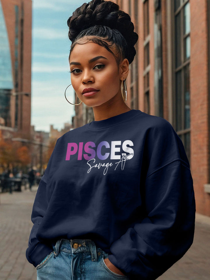 PISCES SAVAGE AF SWEATSHIRT