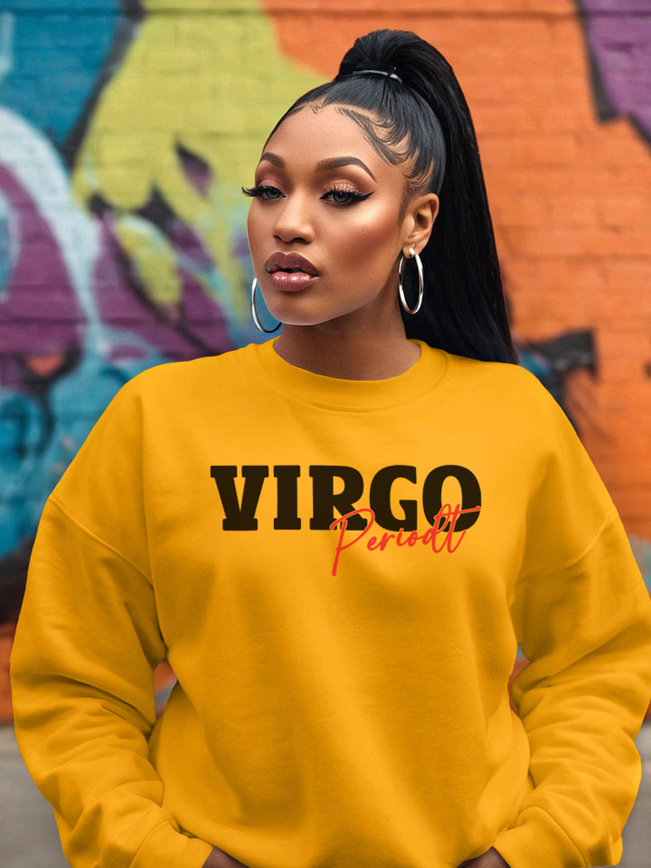 VIRGO PERIODT SWEATSHIRT