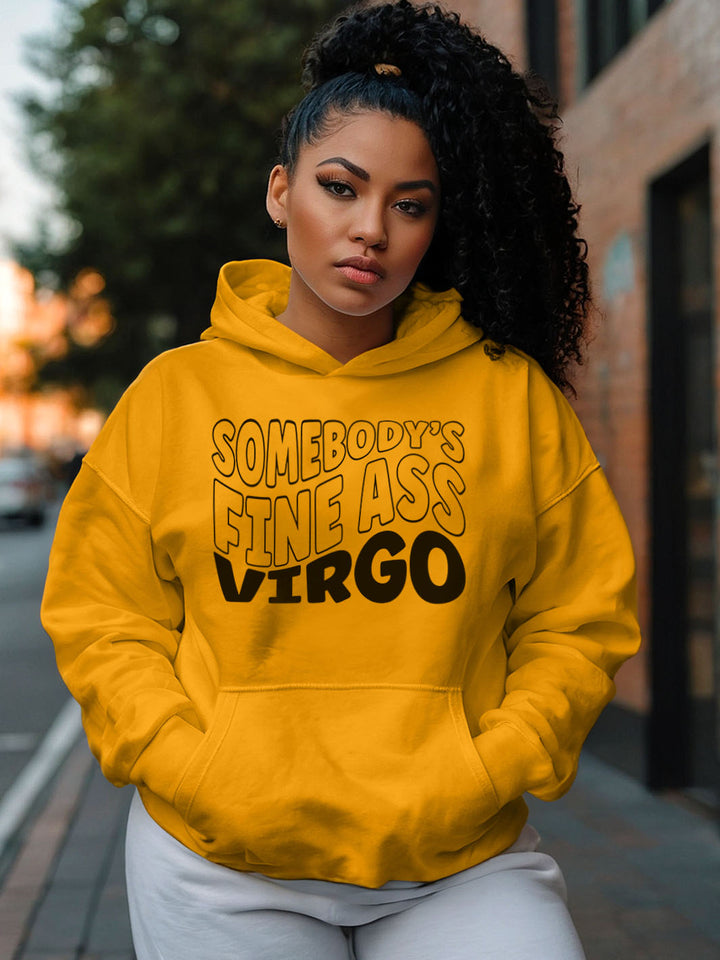 Somebody's Fine Ass Virgo Hoddie | Already Taken with Standards