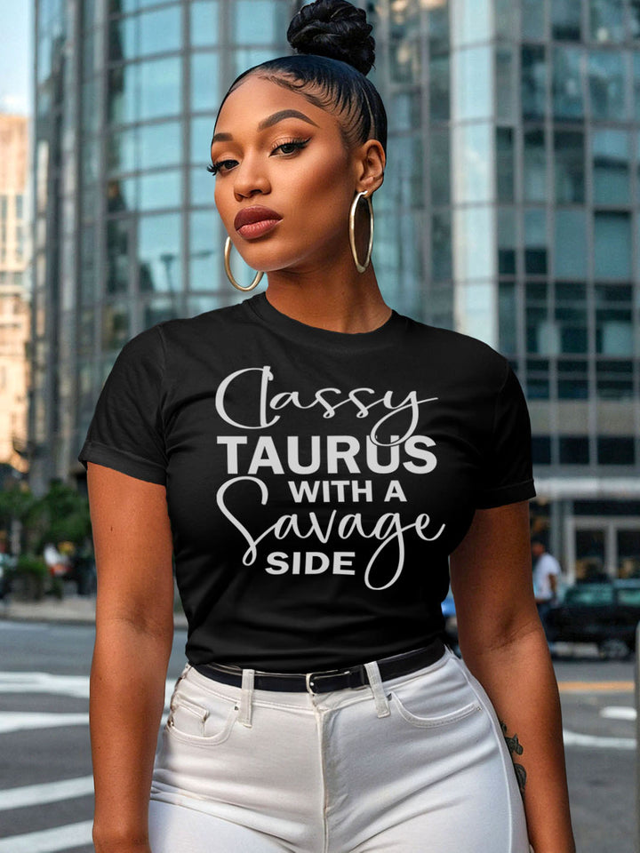 Classy Taurus With A Savage Side T‑Shirt | Zodiac Tee for Grounded Queens