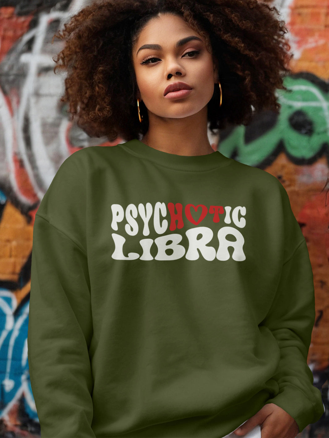 PSYCHOTIC LIBRA SWEATSHIRT