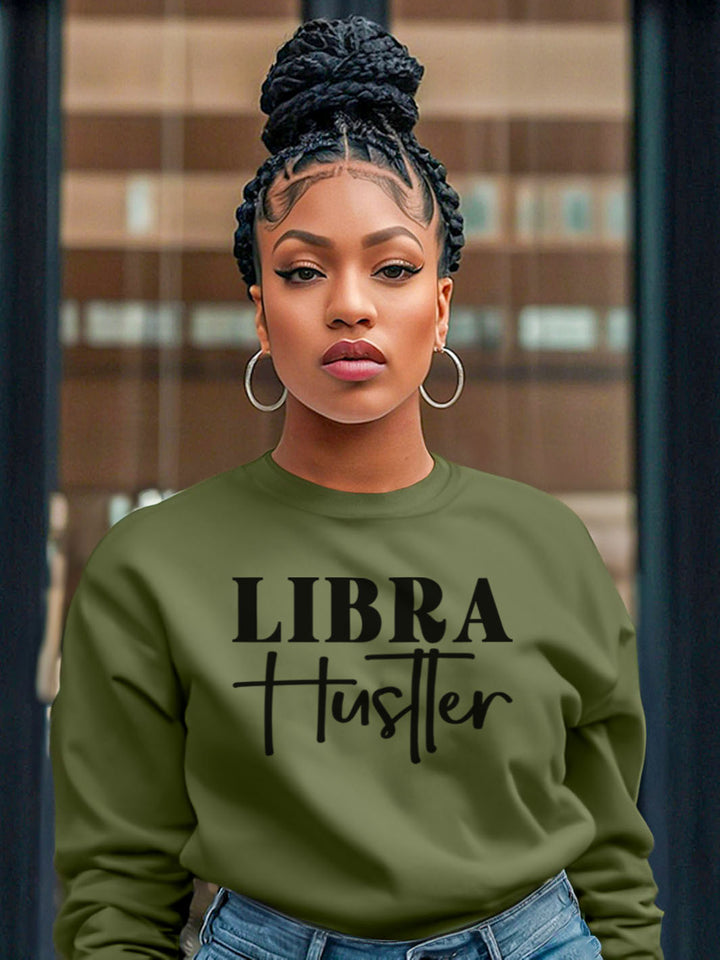 LIBRA HUSTLER SWEATSHIRT