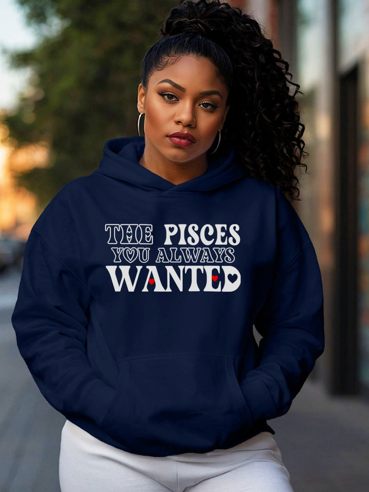THE PISCES YOU ALWAYS WANTED HOODIE