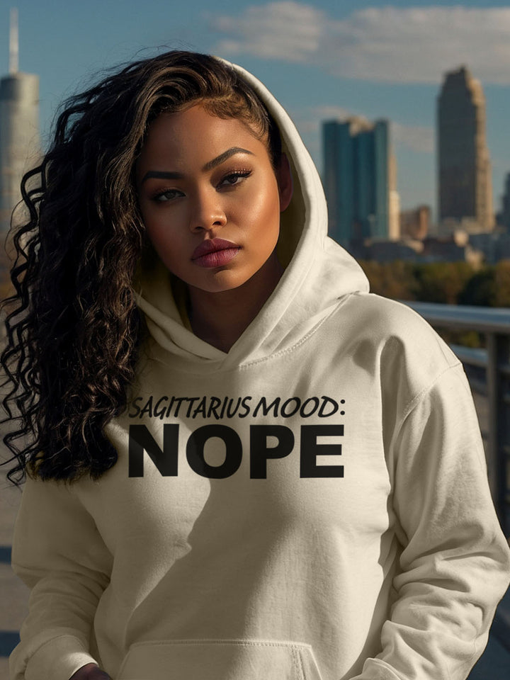 SAGITTARIUS MOOD HOODIE | Not lost, just ignoring directions.