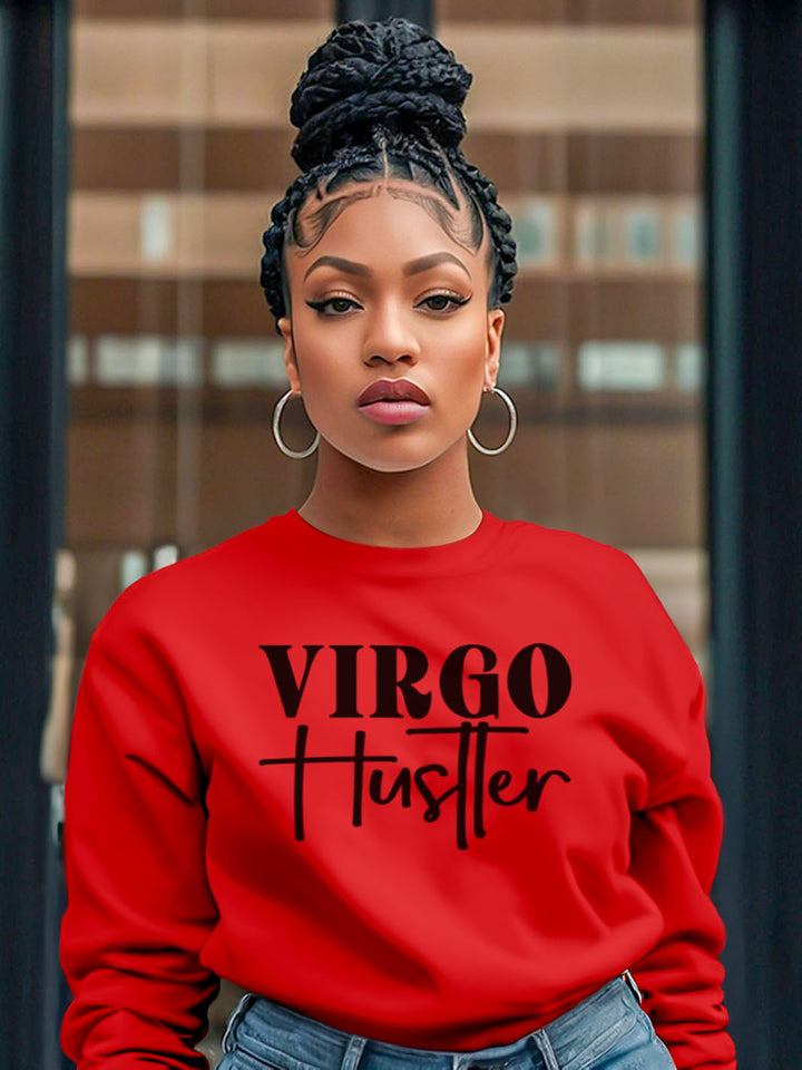 VIRGO HUSTLER SWEATSHIRT