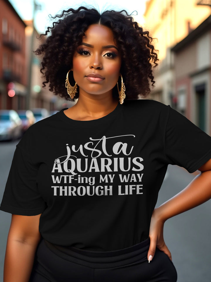 AQUARIUS WTF-ING THROUGH LIFE T-SHIRT