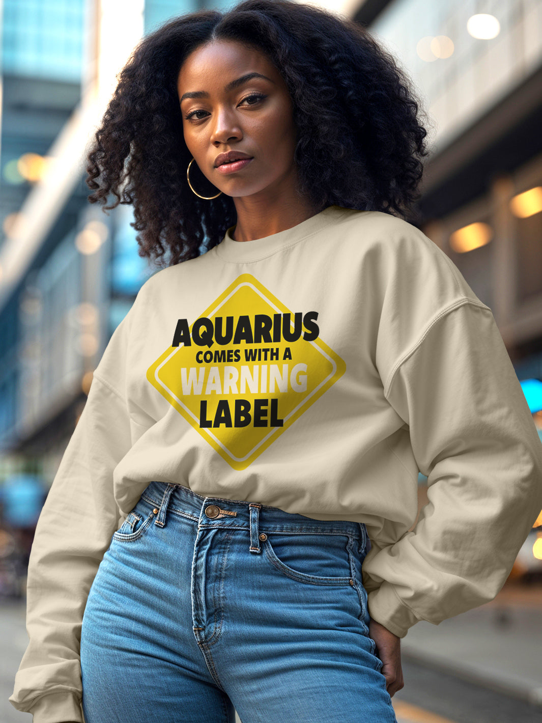 AQUARIUS COMES WITH A WARNING LABEL SWEATSHIRT