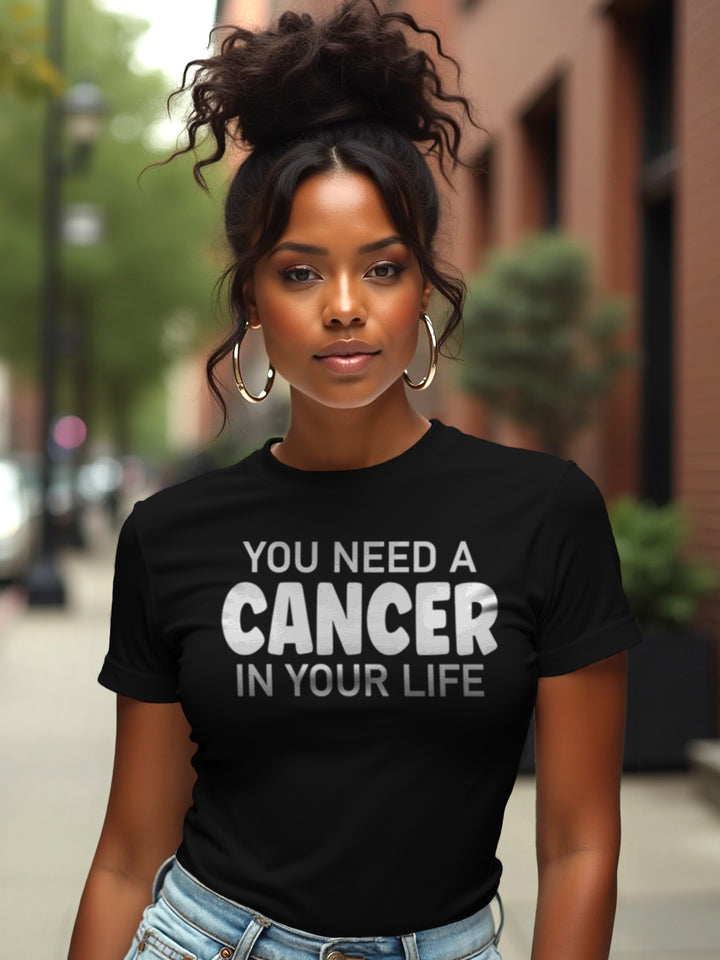 You Need a Cancer in Your Life | Soft Soul Zodiac T-Shirt with Bite