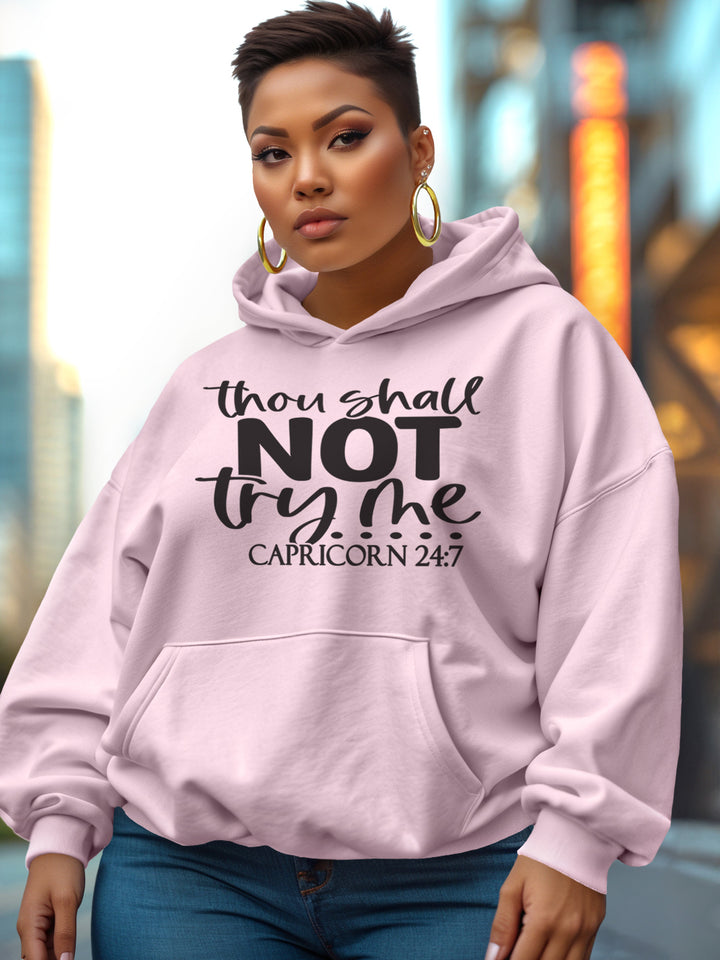CAPRICORN THOU SHALL NOT TRY ME HOODIE | MOUNTAIN MOOD