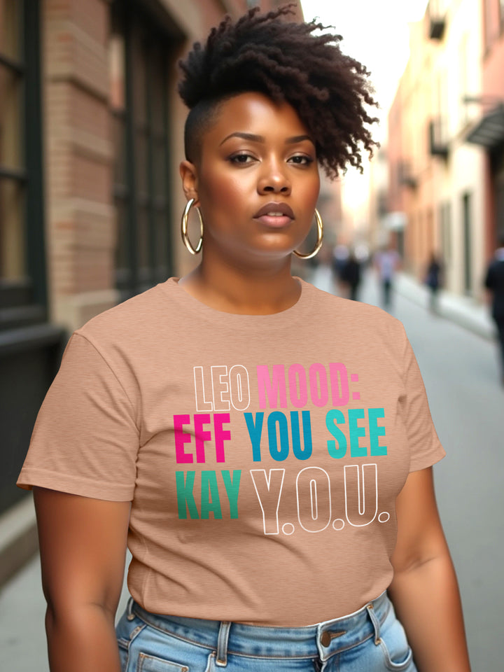 LEO EFF YOU SEE KAY Y.O.U. T-SHIRT