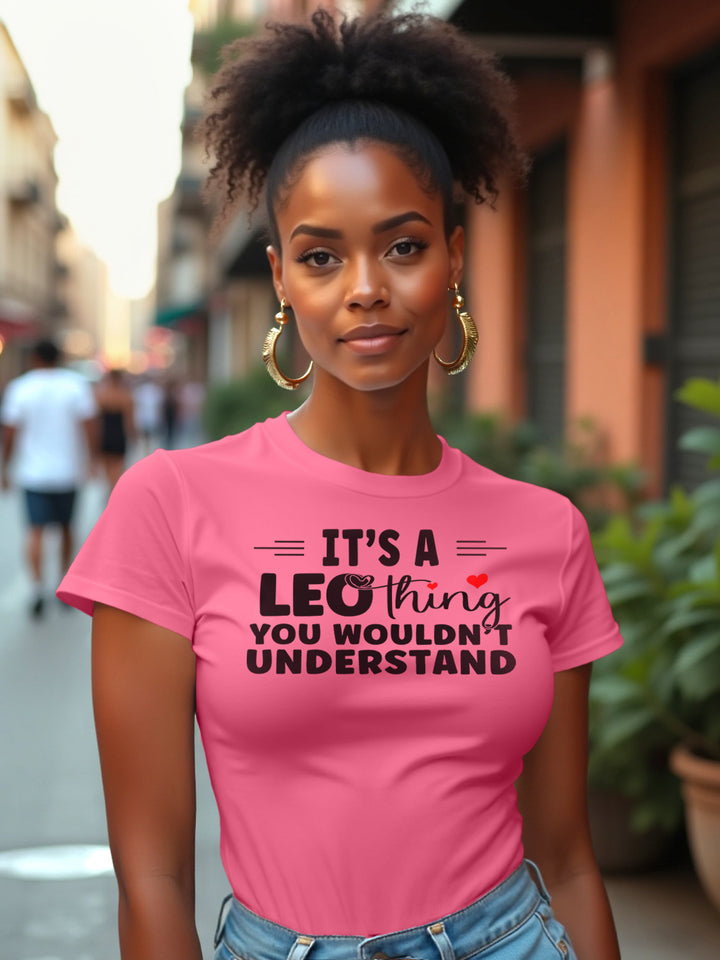 ITS A LEO THING T-SHIRT