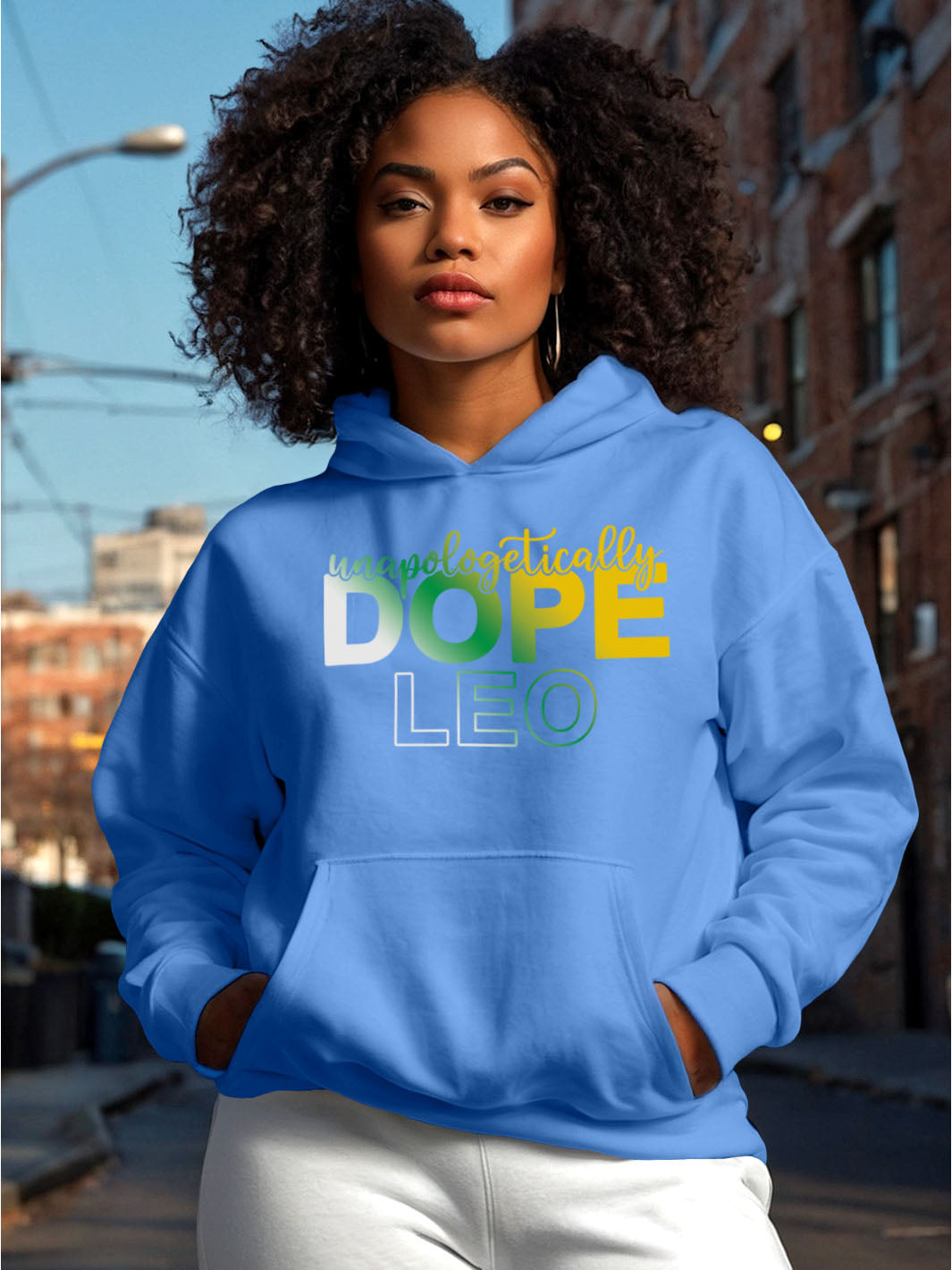 UNAPOLOGETICALLY DOPE LEO HOODIE