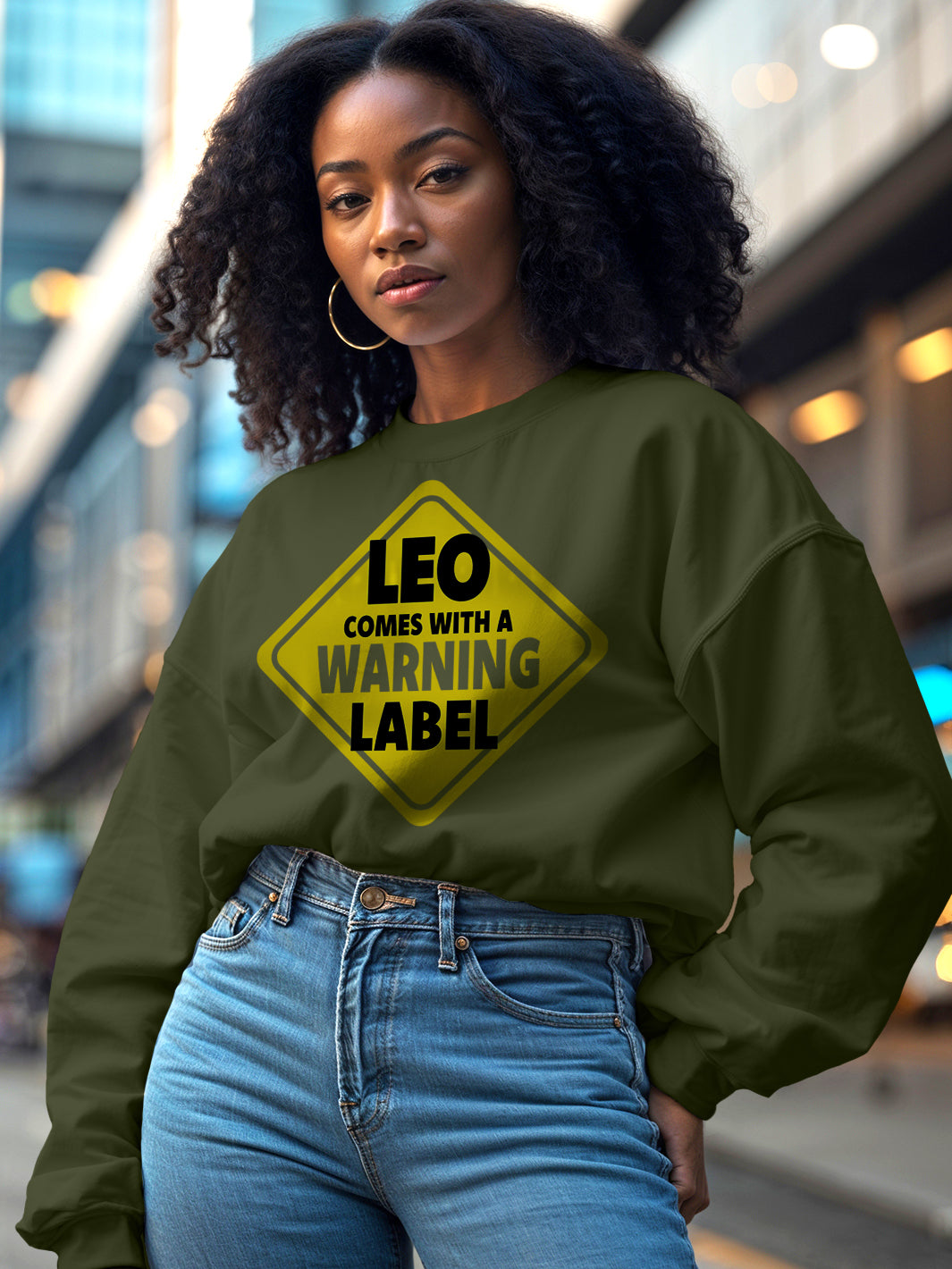 LEO COMES WITH A WARNING LABEL SWEATSHIRT