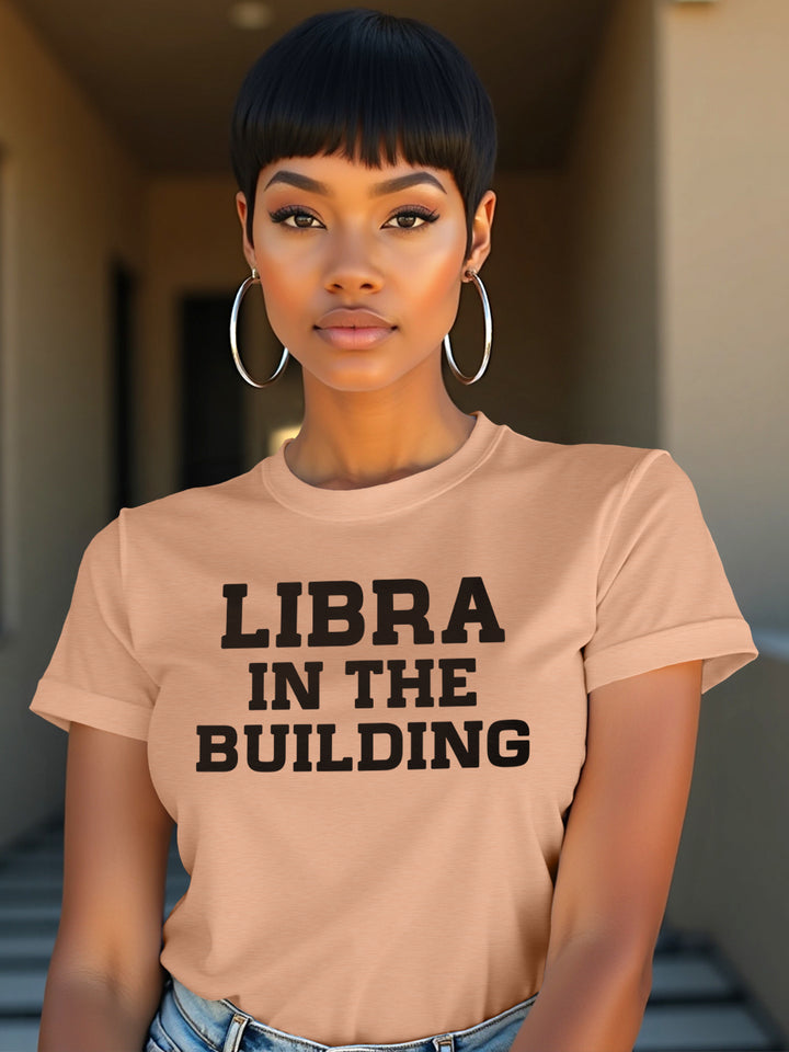 LIBRA IN THE BUILDING T-SHIRT
