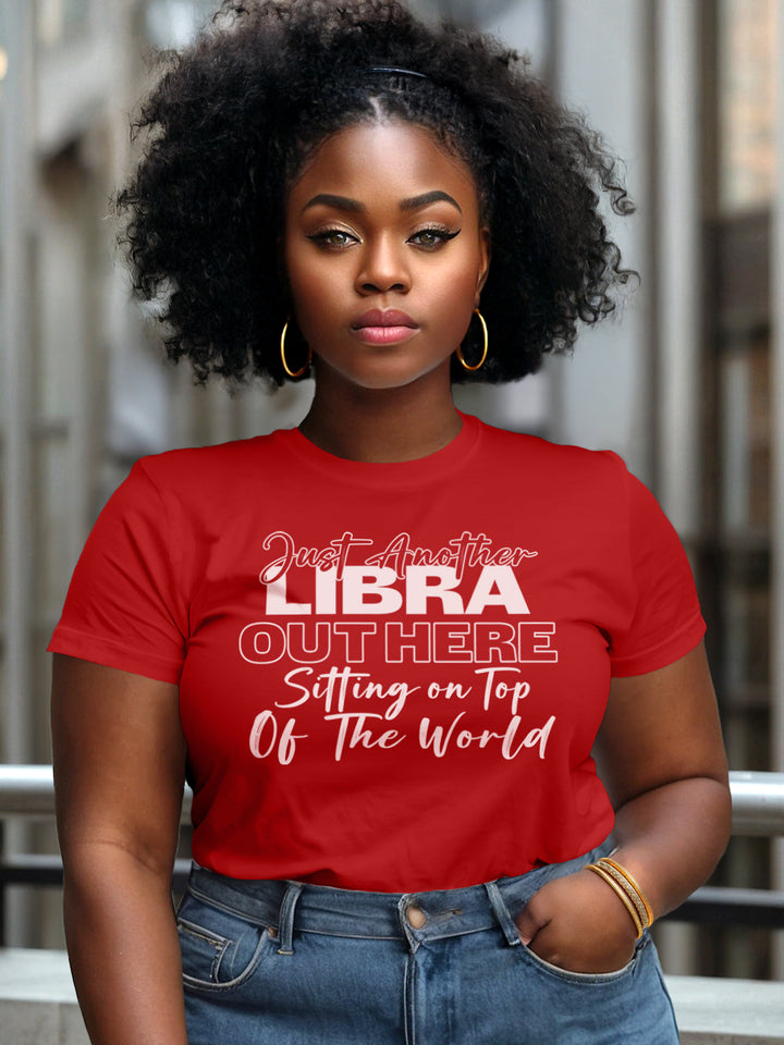 LIBRA SITTING ON TOP OF THE WORLD T-SHIRT