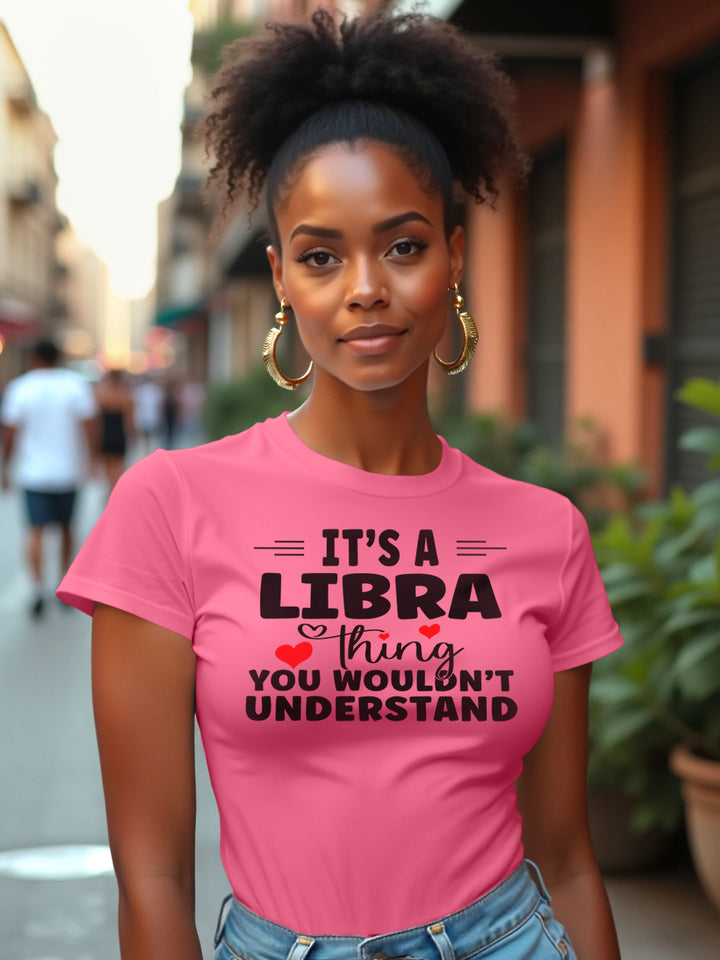 ITS A LIBRA THING T-SHIRT