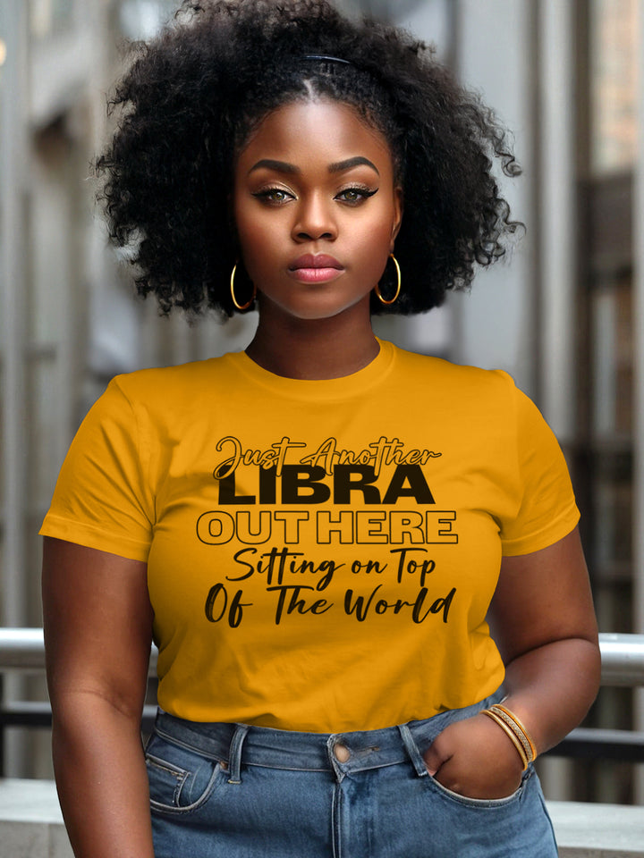 LIBRA SITTING ON TOP OF THE WORLD T-SHIRT