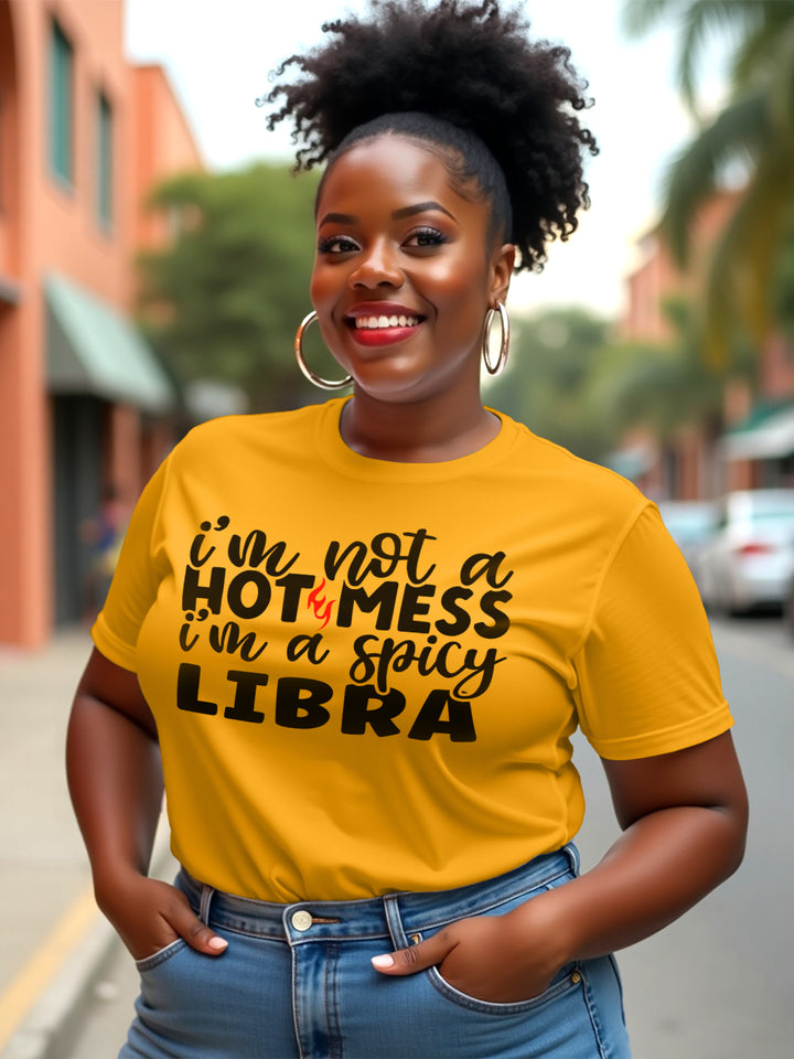HOT MESS LIBRA T-SHIRT