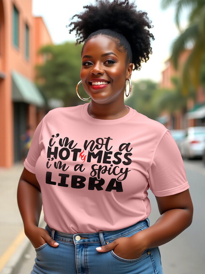 HOT MESS LIBRA T-SHIRT