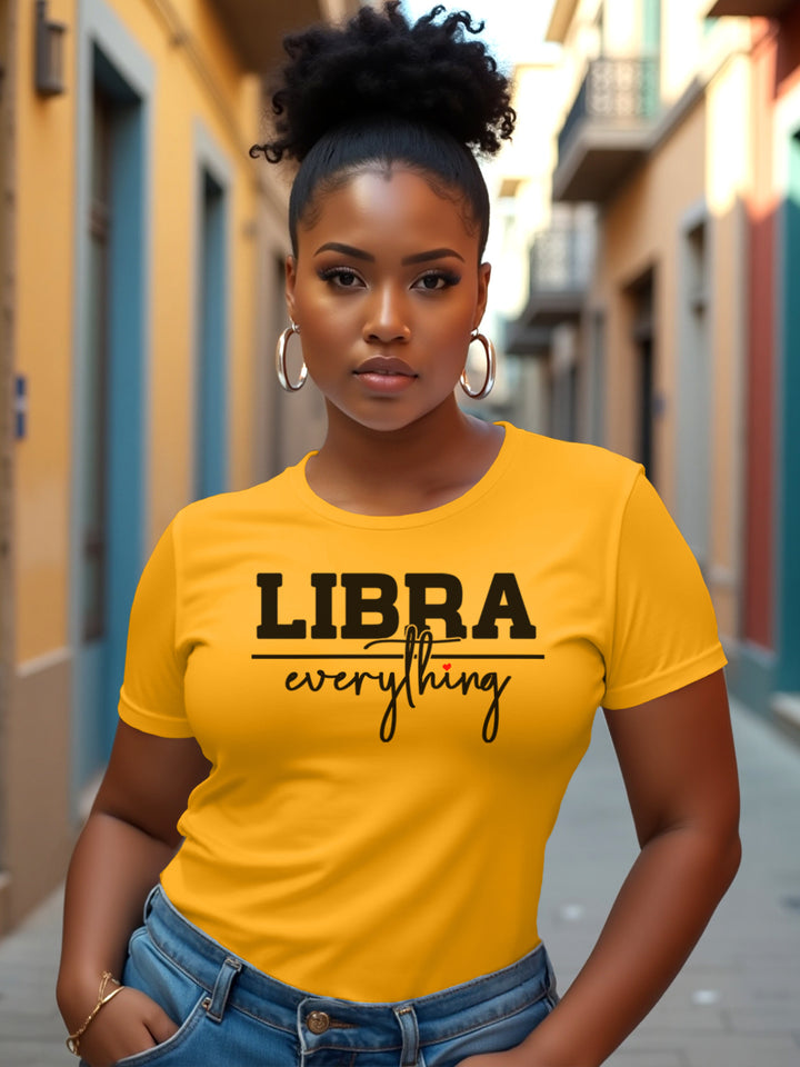 LIBRA OVER EVERYTHING T-SHIRT | Charm Comes Easy