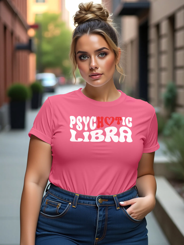 PSYCHOTIC LIBRA T-SHIRT