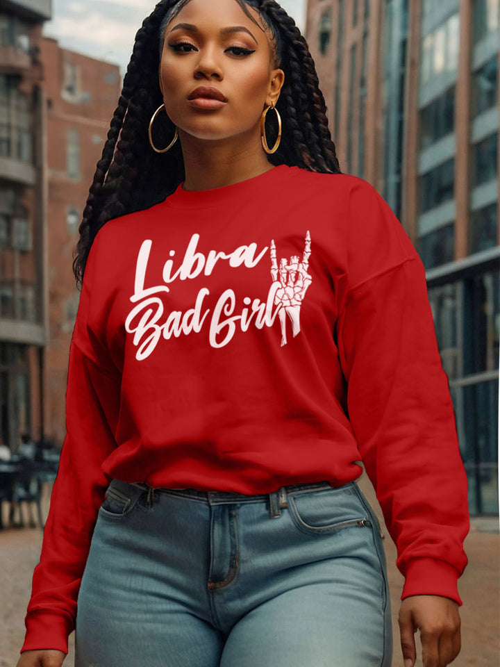 BAD GIRL LIBRA SWEATSHIRT