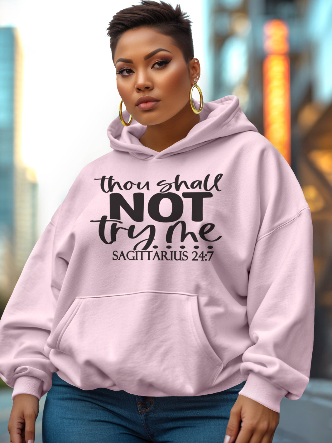 SAGITTARIUS THOU SHALL NOT TRY ME HOODIE | UNTAMED ENERGY