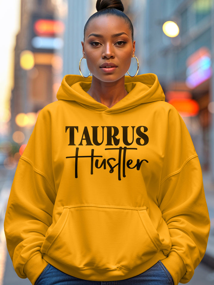 TAURUS HUSTLER HOODIE
