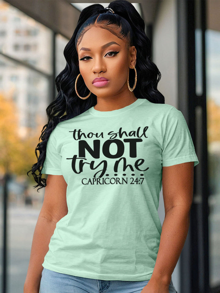 CAPRICORN THOU SHALL NOT TRY ME T-SHIRT | SUMMIT FOCUS